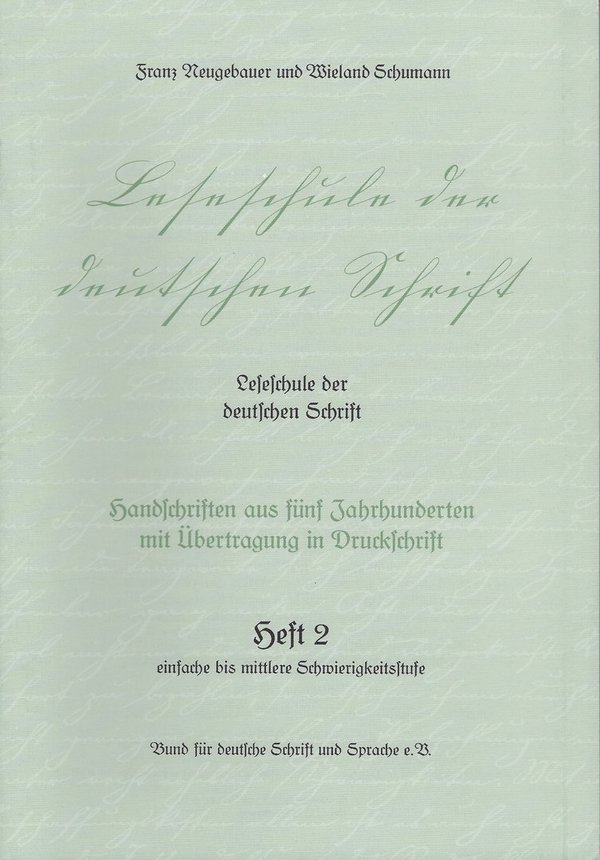 Leseschule der deutschen Schrift Heft 2